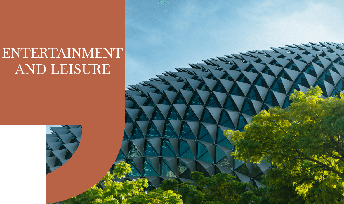 Entertainment And Leisure